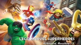 LEGO Marvel Super Heroes  Soundtrack  Rebooted Resuited 2 [upl. by Atinrahc269]