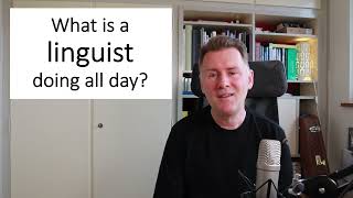 What is a linguist doing all day [upl. by Johppah123]