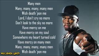 50 Cent  Many Men Wish Death Lyrics [upl. by Nurat]