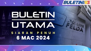 5 Agensi Catat Lebihan Pendapatan RM49 Bilion FELDA Rugi RM1 Bilion  Buletin Utama 6 Mac 2024 [upl. by Acired]