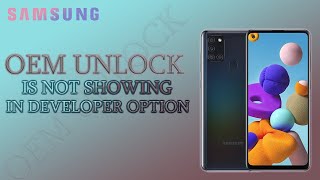 How To Fix The Missing OEM Unlock button on the Samsung Galaxy phones [upl. by Doersten]