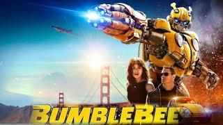 BumbleBee 2018 Movie  Hailee Steinfeld John Cena John Ortiz  BumbleBee Movie Full Facts Review [upl. by Nisse]