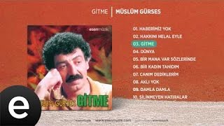 Müslüm Gürses  Gitme Official Audio [upl. by Aicinat]