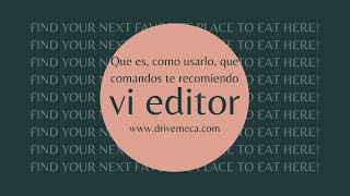 vi editor  Que es como usarlo que comandos te recomiendo [upl. by Noma]