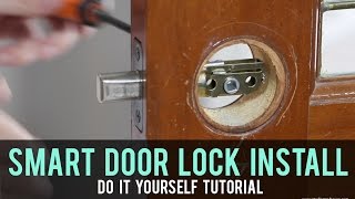 How to Install a Smart Door Lock [upl. by Fanchan]