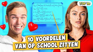 10 VOORDELEN VAN OP SCHOOL ZITTEN [upl. by Llacam386]