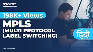 Mpls in Hindi  Multiprotocol label switching  Free CCNA training  Part 1 [upl. by Anelis868]