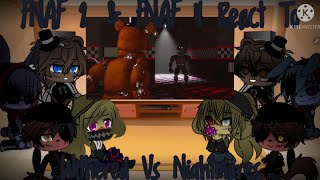 FNAF 2 amp FNAF 4 React To Withered Vs Nightmares  Gacha Club [upl. by Atoiyanap391]