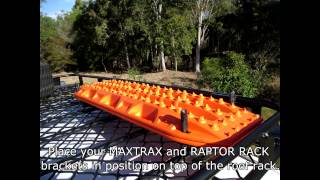 Raptor Racks Roof Rack mounting system for Maxtrax amp Tred Pro Top Mounting Instructions [upl. by Glynas]