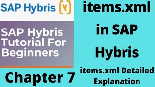 itemsxml in sap hybris  itemsxml in hybris  sap hybris SAP hybris tutorial for beginners Part7 [upl. by Loella701]