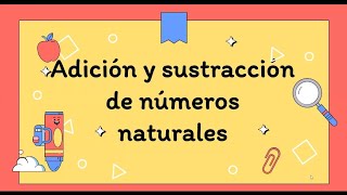 Adición y sustracción de números naturales 4to grado [upl. by Esinahs959]