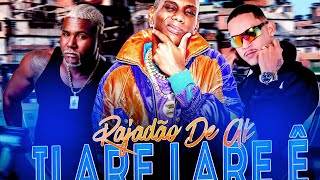 Rajadão De AK Ilare lare Ê  Mc Torugo  Mc Gw  Nenê Dj [upl. by Norag]