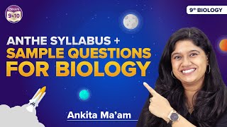 CBSE Class 9 Biology Science Syllabus for ANTHE Exam 2022 Mock Test  ANTHE 2022 Sample Questions [upl. by Nosidda]