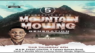 THE MOUNTAIN MOVING GENERATION  MIDWEEK SERVICE  5TH OCTOBER 2023 [upl. by Uoliram]