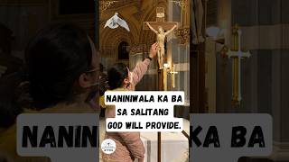 Naniniwala ka ba sa salitang God will providediyos dasal panalangin [upl. by Giralda]