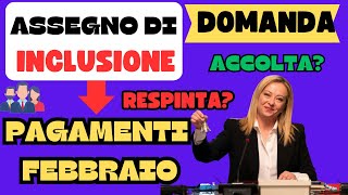 👉ASSEGNO DI INCLUSIONE DATE PAGAMENTO DOMANDA ACQUISITA O RESPINTA COSA FARE❓ [upl. by Latsyrd]