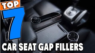 Top 7 Best Car Seat Gap Fillers Review in 2024 [upl. by Yhtak781]