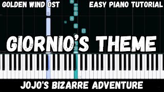 Giornos Theme  JoJos Bizarre Adventure  Golden Wind OST Easy Piano Tutorial [upl. by Jeremiah]