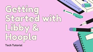 Getting Started with Libby amp Hoopla [upl. by Bunch813]