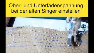 🧵Fadenspannung einstellen Ober und Unterfaden bei Singer [upl. by Eimas]