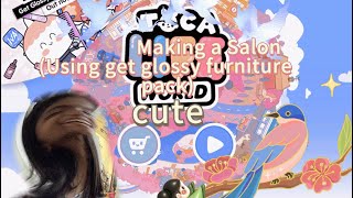 Making a SalonStoreUSING GET GLOSSY FURNITURE PACK [upl. by Aicilef415]