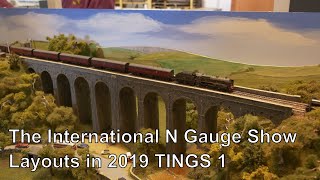 Model Railway Layouts at the International N Gauge Show TINGS in September 2019 TINGS 1 [upl. by Notnelc]