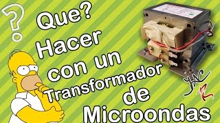 Transformador de microondas reciclado [upl. by Eadrahs]