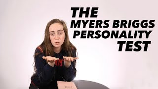 The Myers Briggs Personality Test [upl. by Otreblig]