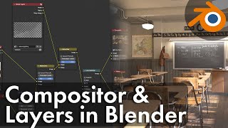 Blender Compositor Introduction  Using Layer for better Renders  Tutorial [upl. by Skeie]