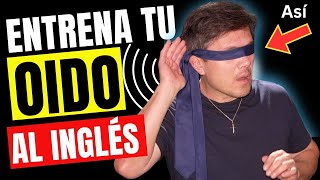 5 TRUCOS PARA AFINAR TU OIDO AL INGLES INFALIBLE [upl. by Pennington]