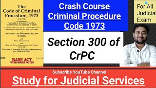 Section 300 of CrPC  Double Jeopardy  Autrefois Acquit Autrefois Convict  crpc [upl. by Tuesday]