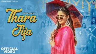 Pranjal Dahiya  Thara Jija Official Video  Andy Dahiya Ashu Twinkle  New Haryanvi Songs 2024 [upl. by Yarb]