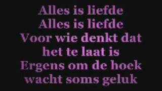 Bløf  Alles is liefde Lyrics [upl. by Refinne]