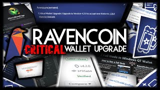 CRITICAL Wallet Update for Ravencoin RVN [upl. by Goodrow]