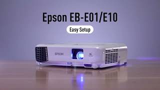 Epson EBE01 amp EBE10 projectors easy set up guide [upl. by Narhem]