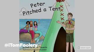 Peter Pitched a Tent [upl. by Garber]