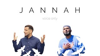 Jannah  VoiceOnly  Muad feat Zain Bhikha [upl. by Eatnahs583]