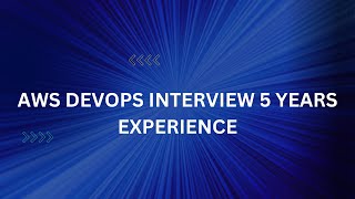 devops interview 5 years experience [upl. by Nathalia521]