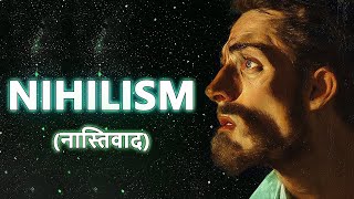 The Nihilism Philosophy Hindi  The New World [upl. by Pammy]