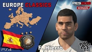 F HIERRO Europe Classics [upl. by Rasec]