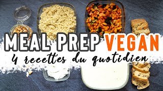 MEAL PREP VEGAN  Recettes du quotidien [upl. by Luedtke]