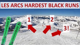 3 Hardest Black runs In Les Arcs [upl. by Towrey]