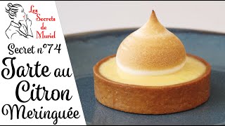 Recette de Tarte aux Citrons Meringuée  Les secrets de Muriel [upl. by Roda135]