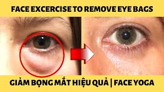 Xóa bọng mắt  14 ngày tập face yoga giảm bọng mắt  Bài tập mặt xóa bọng mắt hiệu quả tại nhà [upl. by Kyte]