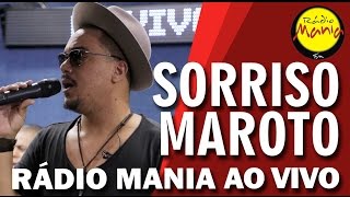 🔴 Radio Mania  Sorriso Maroto  Instigante [upl. by Galen528]