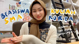 Cerita BEASISWA FULL SMA dan Kuliah di KOREA Selatan 🇰🇷🇮🇩 Aku siapa amp Life update [upl. by Ahsenaj]