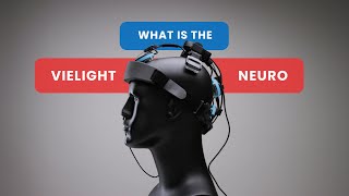 What is the Vielight Neuro 4 [upl. by Angrist]