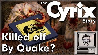 What Happened to Cyrix Processors  Nostalgia Nerd [upl. by Beattie47]