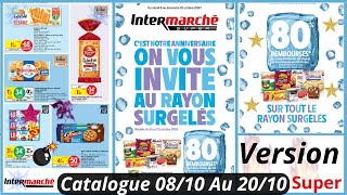 Nouveau Catalogue Intermarché De La Semaine du 081024 Au 201024 Version Super Intermarché France [upl. by Zimmer]