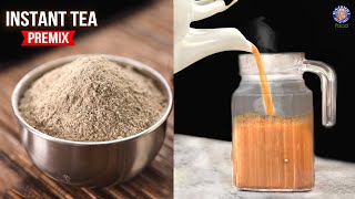 Instant Tea Premix Powder Recipe  Ready To Drink Tea  Just Add Hot Water  Travel Friendly Recipe [upl. by Clippard]